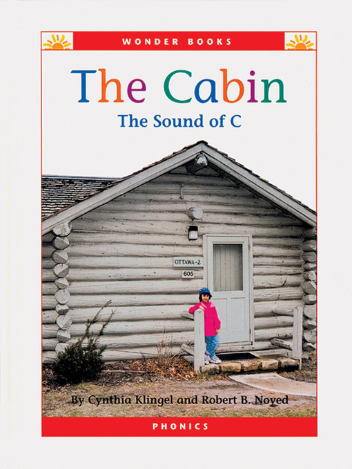 Title details for The Cabin by Cynthia Klingel - Available